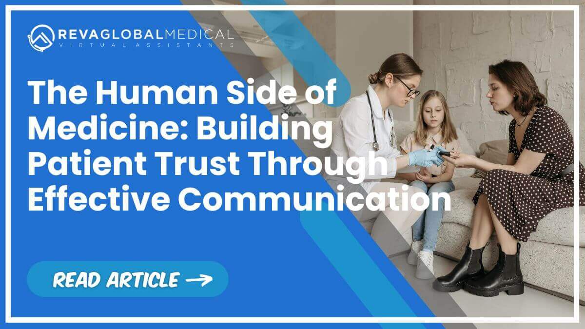Medicine (1) (1) The Human Side of Medicine: Building Patient Trust Through Effective Communication