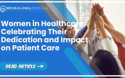 Women in Healthcare: Celebrating Their Dedication and Impact on Patient Care