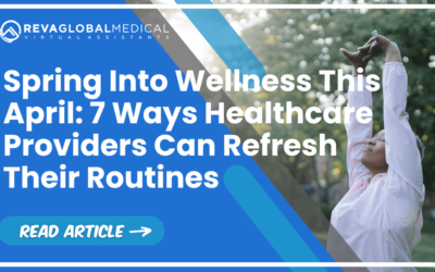 Spring Into Wellness This April: 7 Ways Healthcare Providers Can Refresh Their Routines