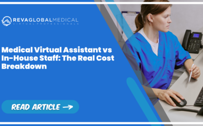 Medical Virtual Assistant vs In-House Staff: The Real Cost Breakdown