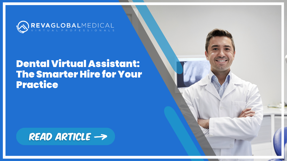 Dental Virtual Assistant The Smarter Hire for Your Practice