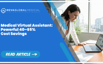 Medical Virtual Assistant: Powerful 40–65% Cost Savings