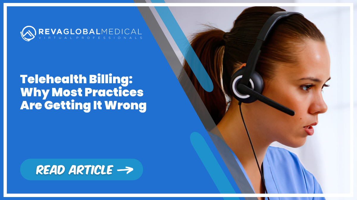Telehealth Billing Why Most Practices Are Getting It Wrong