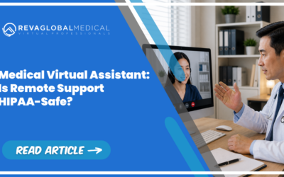 Medical Virtual Assistant: Is Remote Support HIPAA-Safe?