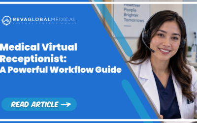 Medical Virtual Receptionist: A Powerful Workflow Guide