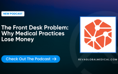 The Front Desk Problem: Why Medical Practices Lose Money