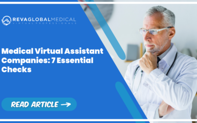 Medical Virtual Assistant Companies: 7 Essential Checks